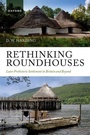 Cover: Rethinking Roundhouses - Oxford University Press