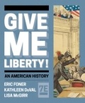 Cover: Give Me Liberty! - WW Norton & Co
