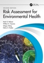 Cover: Risk Assessment for Environmental Health - CRC Press