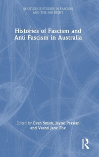 Abbildung von: Histories of Fascism and Anti-Fascism in Australia - Routledge