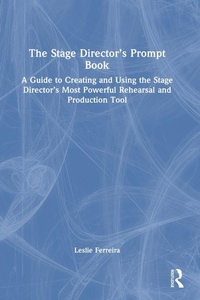 Abbildung von: The Stage Director's Prompt Book - Routledge