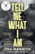 Cover: Tell Me What I Am - Faber & Faber