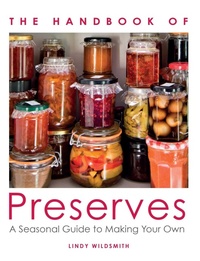 Enlarge image Cover: Handbook of Preserves - The Crowood Press Ltd