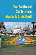 Bild: Afro-Politics and Civil Society in Salvador da Bahia, Brazil - University Press of Florida