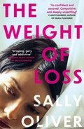 Cover: The Weight of Loss - Oneworld Publications