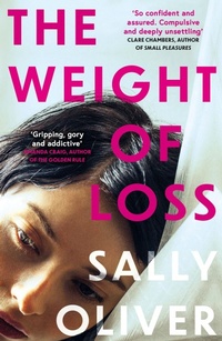 Enlarge image Cover: The Weight of Loss - Oneworld Publications