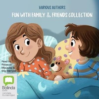 Enlarge image Cover: Fun with Family & Friends Collection - Bolinda Audio Books