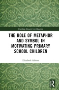 Bild: The Role of Metaphor and Symbol in Motivating Primary School Children - Routledge