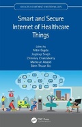 Cover: Smart and Secure Internet of Healthcare Things - CRC Press