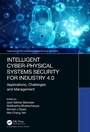 Cover: Intelligent Cyber-Physical Systems Security for Industry 4.0 - Chapman & Hall/CRC