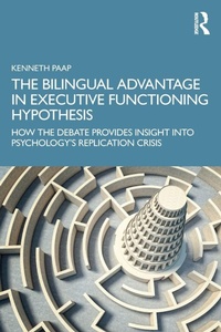 Abbildung von: The Bilingual Advantage in Executive Functioning Hypothesis - Routledge