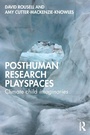 Cover: Posthuman research playspaces - Routledge