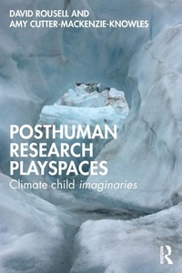 Enlarge image Cover: Posthuman research playspaces - Routledge