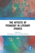 Cover: The Affects of Pedagogy in Literary Studies - Routledge