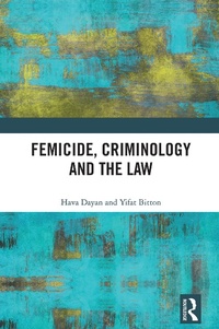 Abbildung von: Femicide, Criminology and the Law - Routledge