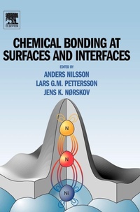 Enlarge image Cover: Chemical Bonding at Surfaces and Interfaces - Elsevier