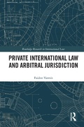 Bild: Private International Law and Arbitral Jurisdiction - Routledge