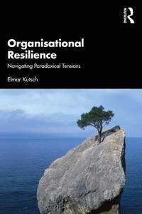 Abbildung von: Organisational Resilience - Routledge