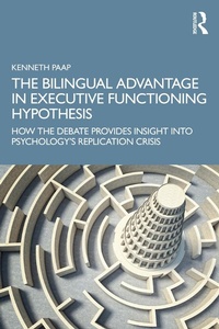 Abbildung von: The Bilingual Advantage in Executive Functioning Hypothesis - Routledge