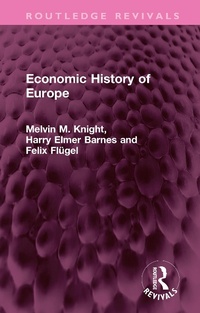 Abbildung von: Economic History of Europe - Routledge