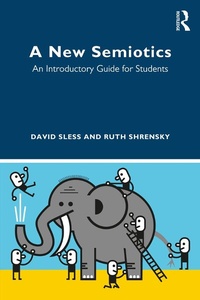 Abbildung von: A New Semiotics - Routledge