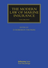 Abbildung von: The Modern Law of Marine Insurance - Informa Law