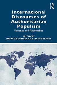 Abbildung von: International Discourses of Authoritarian Populism - Routledge