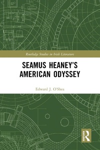 Abbildung von: Seamus Heaney's American Odyssey - Routledge