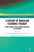 Cover: A History of Brazilian Economic Thought - Routledge