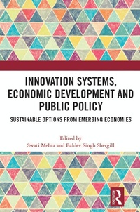Abbildung von: Innovation Systems, Economic Development and Public Policy - Routledge India
