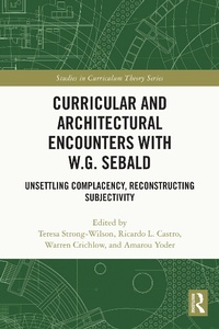 Abbildung von: Curricular and Architectural Encounters with W.G. Sebald - Routledge