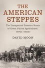 Cover: The American Steppes - Cambridge University Press