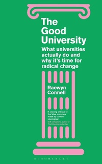 Enlarge image Cover: The Good University - Bloomsbury Academic