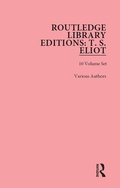 Abbildung von: Routledge Library Editions: T. S. Eliot - Routledge