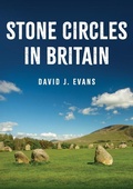 Cover: Stone Circles in Britain - Amberley Publishing