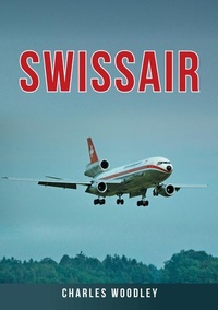 Abbildung von: Swissair - Amberley Publishing