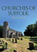 Cover: Churches of Suffolk - Amberley Publishing