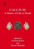 Cover: Calcium: A Matter of Life or Death: Volume 41 - Elsevier