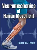 Cover: Neuromechanics of Human Movement - Human Kinetics Publishers