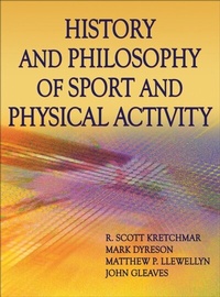 Abbildung von: History and Philosophy of Sport and Physical Activity - Human Kinetics Publishers