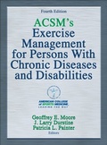 Cover: ACSM's Exercise Management for Persons With Chronic Diseases and Disabilities - Human Kinetics Publishers