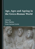 Bild: Age, Ages and Ageing in the Greco-Roman World - Cambridge Scholars Publishing