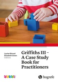 Cover: Griffiths III - A Case Study Book for Practitioners - Hogrefe Publishing