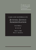 Cover: Cases and Materials on Juvenile Justice Administration - West Academic Press