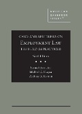 Cover: Cases and Materials on Employment Law, the Field as Practiced - West Academic Press
