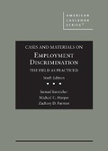 Cover: Cases and Materials on Employment Discrimination, the Field as Practiced - West Academic Press