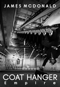 Cover: COAT HANGER EMPIRE - Tablo Pty Ltd