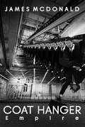 Cover: Coat Hanger Empire - Tablo Pty Ltd