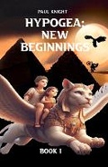 Cover: Hypogea: New Beginnings - Start with an idea