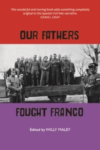 Enlarge image Cover: Our Fathers Fought Franco - Luath Press Ltd